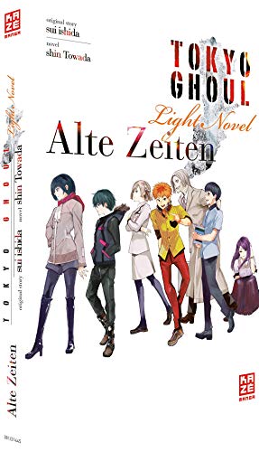 Tokyo Ghoul: Alte Zeiten - Light Novel - Band 3 von Crunchyroll Manga